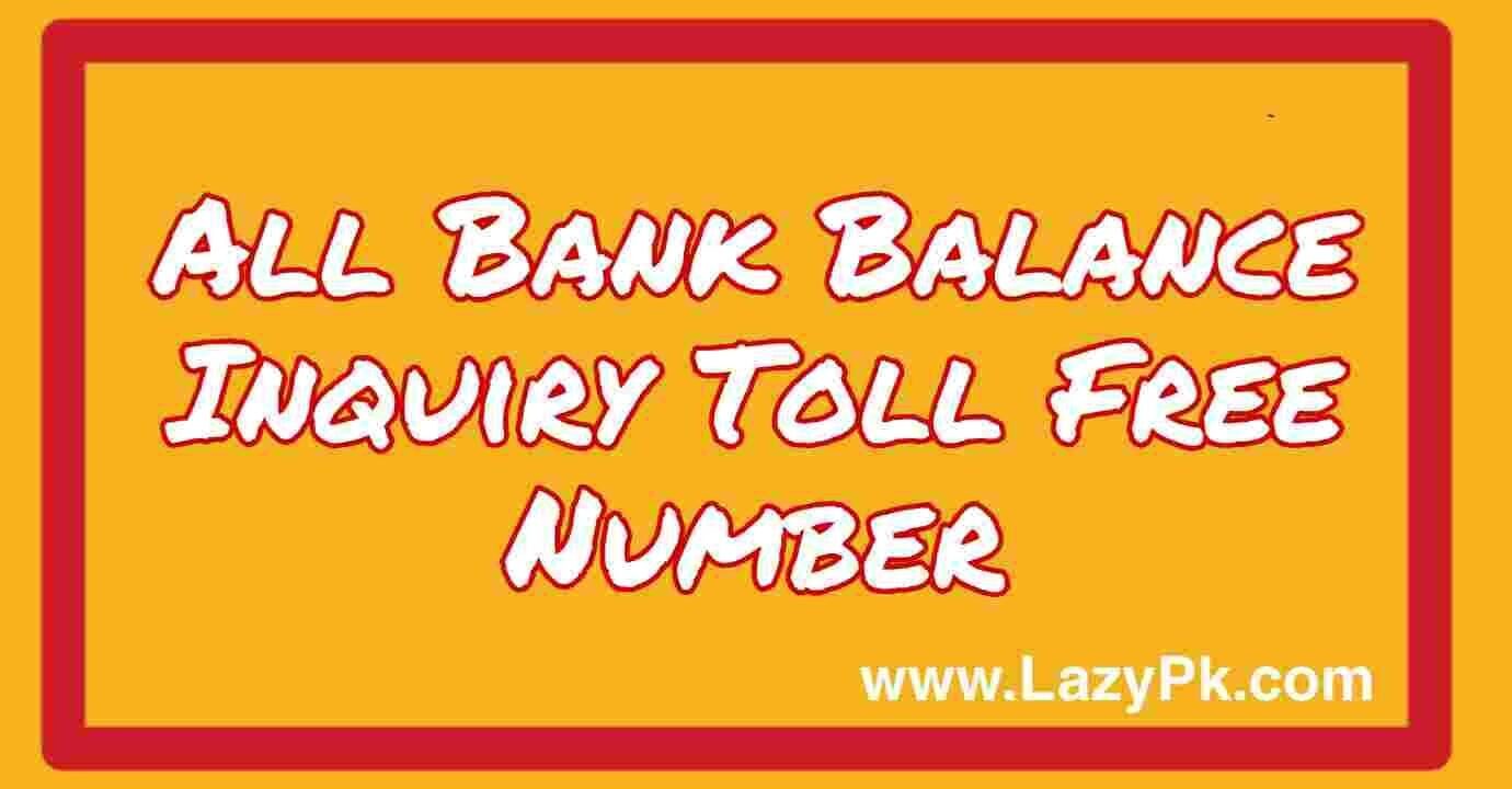 All Bank Balance Inquiry Toll Free Number