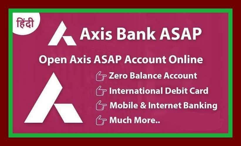 Axis Asap Account Opening Online