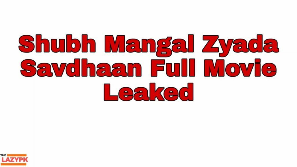 shubh-mangal-zyada-savdhaan-movie1996245823166376903-1024x576-3894871-8115741